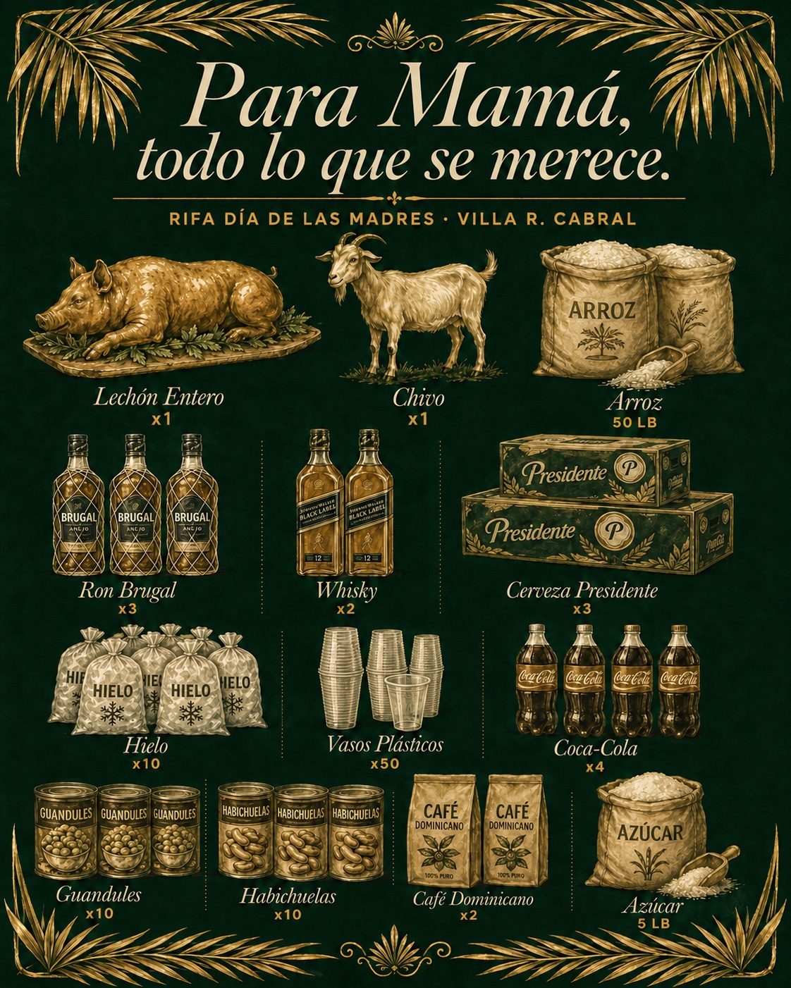 Lo que incluye el banquete: lechón entero, chivo, 50 lb de arroz, 3 botellas de Ron Brugal, 2 botellas de whisky, 3 cajas de cerveza Presidente, 10 fundas de hielo, 50 vasos plásticos, 4 Coca-Colas, 10 latas de guandules, 10 latas de habichuelas, 2 paquetes de café dominicano y 5 lb de azúcar.